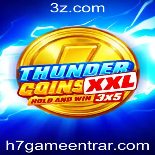Explorando o Mundo de ThunderCoinsXxl e a Chave para o Sucesso no Jogo com H7 Game Login